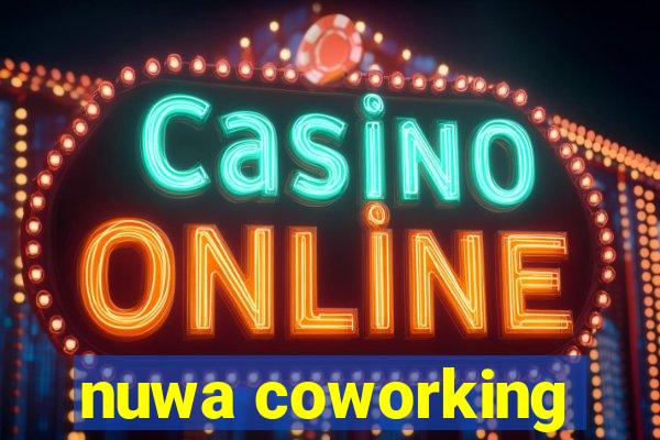 nuwa coworking